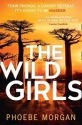 The Wild Girls Paperback