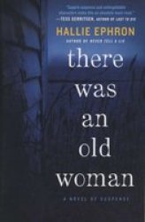There Was An Old Woman - Hallie Ephron Paperback