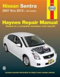 Nissan Sentra Automotive Repair Manual - 2007-2012 Paperback