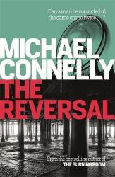 The Reversal By Michael Connelly