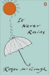 It Never Rains Paperback
