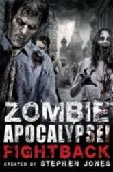 Zombie Apocalypse Fightback Paperback