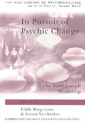 In Pursuit of Psychic Change