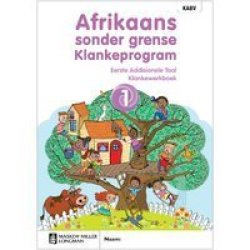Afrikaans Sonder Grense Klankeprogram Eerste Addisionele Taal Graad 1 Werkboek Caps : Graad 1 Afrikaans Paperback