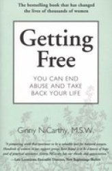 Getting Free: You Can End Abuse and Take Back Your Life New Leaf