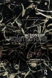 Actions in Architecture - Architects and Creative Users