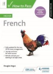 How To Pass Higher French: Second Edition Paperback