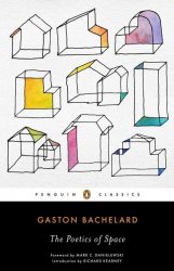 The Poetics Of Space - Gaston Bachelard Paperback