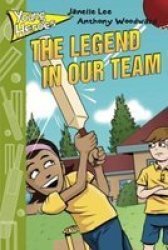 The Legend In Our Team Paperback
