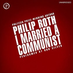 I Married A Communist: Nathan Zuckerman Book 2