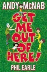 Get Me Out Of Here Paperback