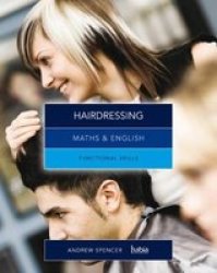 Maths & English For Hairdressing - Andrew Spencer Paperback