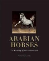 Arabian Horses Ultimate Collection Hardcover