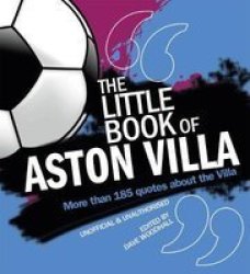 The Little Book Of Aston Villa Paperback 2nd