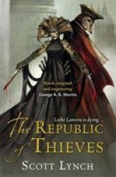 The Republic Of Thieves Gollancz