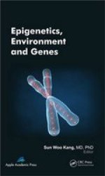 Epigenetics Environment And Genes hardcover