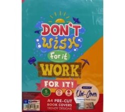 Kids Precut A4 Dont Wish For It Work For