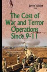 Cost Of War & Terror Operations Since 9-11 Hardcover