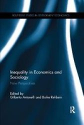 Inequality In Economics And Sociology - New Perspectives Paperback