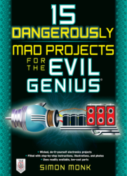 15 Dangerously Mad Projects For The Evil Genius - Free Download - Zero Shipping Fee