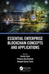 Essential Enterprise Blockchain Concepts And Applications Hardcover