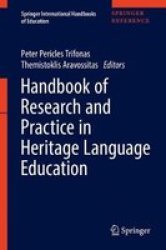 Handbook Of Research And Practice In Heritage Language Education Hardcover 1ST Ed. 2018
