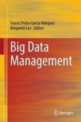 Big Data Management Hardcover 1ST Ed. 2017