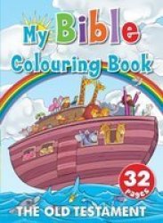 My Bible Colouring Book Old Testament 32 Pages