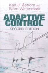 Adaptive Control: Second Edition