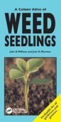 A Colour Atlas Of Weed Seedlings Hardcover