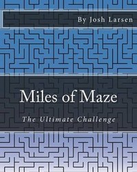Miles Of Maze
