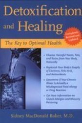 Detoxification And Healing Paperback 2ND Edition