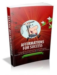 Affirmations For Success - Ebook