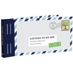 Letters To My Son - Write Now. Read Later. Treasure Forever. Other Printed Item