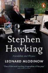 Stephen Hawking - Friendship And Physics Paperback