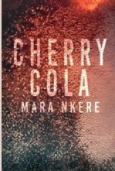 Cherry Cola Paperback