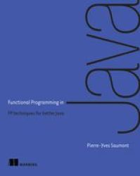 Functional Programming In Java Paperback