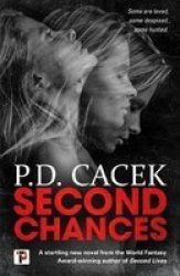 Second Chances Paperback New Edition