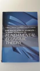 For South African Students - A Basic Approach To Fundamental Economic Theory. By S. Chetty Greyling