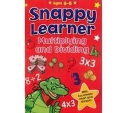 Snappy Learner Multiplying And Dividing Paperback