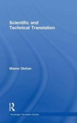 Scientific And Technical Translation Routledge Translation Guides