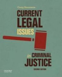 Current Legal Issues In Criminal Justice - Readings Paperback 2nd