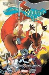 The Unbeatable Squirrel Girl Vol. 11: Call Your Squirrelfriends Paperback