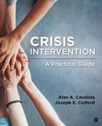 Crisis Intervention - A Practical Guide Paperback