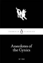Anecdotes Of The Cynics Paperback