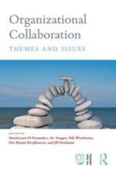 Organizational Collaboration: Themes and Issues