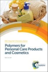 Polymers For Personal Care Products And Cosmetics Hardcover