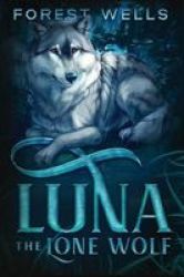 Luna The Lone Wolf Paperback