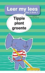 Leer My Lees Vlak 3 7: Tippie Plant Groente - Jos & Reinette Palmer Paperback
