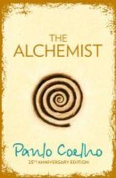 The Alchemist - A Fable About Following Your Dream hardcover Special Edition